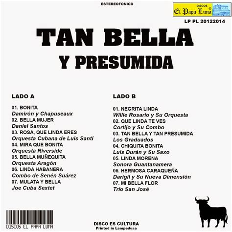 Tan bella - For me, “Tan Bella y Tan Presumida” is more than just a catchy tune. It holds a personal significance as it reminds me of my summer vacations in the beautiful coastal cities I visited. The imagery of dancing on the beach under the moonlight evokes memories of carefree evenings with friends, creating lasting bonds and experiencing pure bliss. 